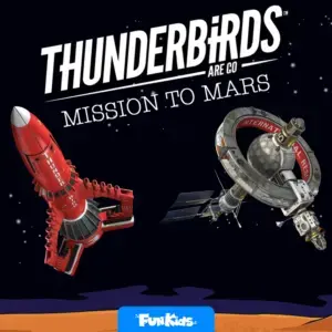 Thunderbirds Are Go: Mission To Mars